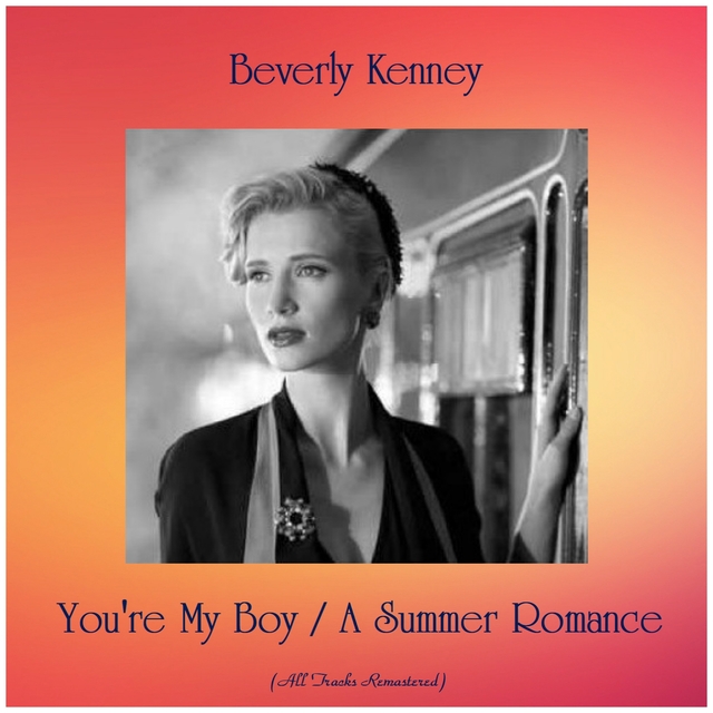 Couverture de You're My Boy / A Summer Romance