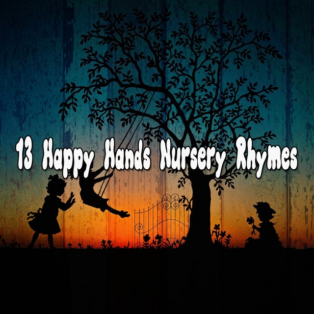 Couverture de 13 Happy Hands Nursery Rhymes