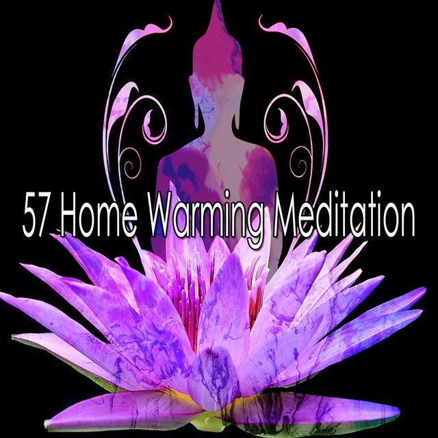 Couverture de 57 Home Warming Meditation