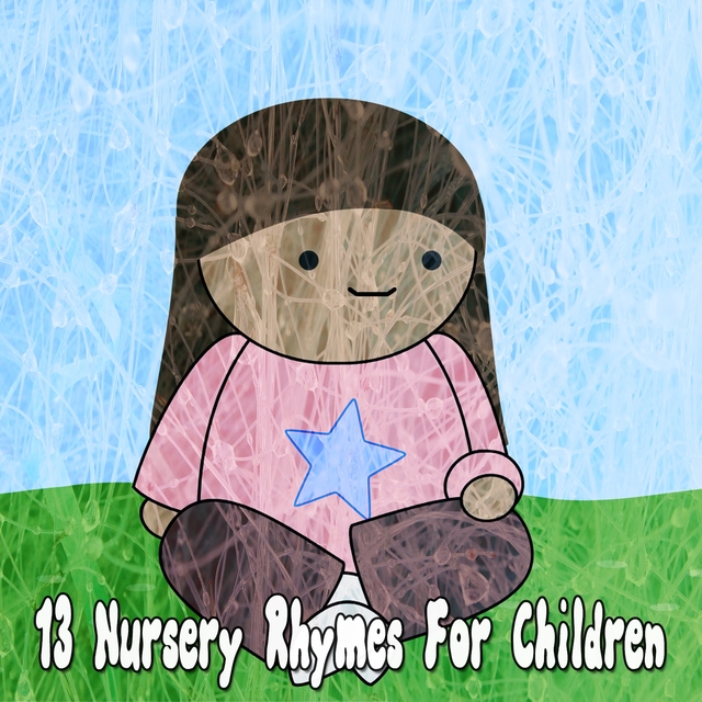 Couverture de 13 Nursery Rhymes for Children