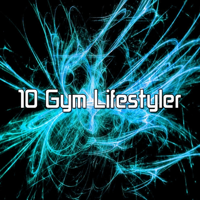 Couverture de 10 Gym Lifestyler