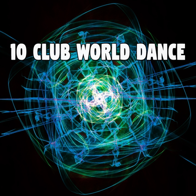 Couverture de 10 Club World Dance