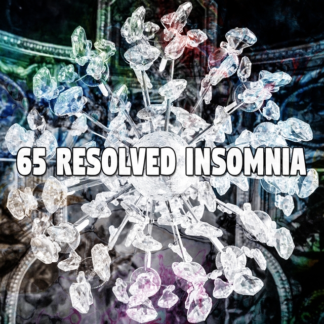 65 Resolved Insomnia