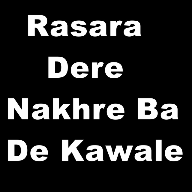 Couverture de Rasara Dere Nakhre Ba De Kawale