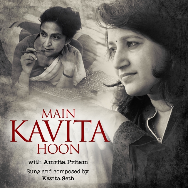 Main Kavita Hoon - Amrita Pritam