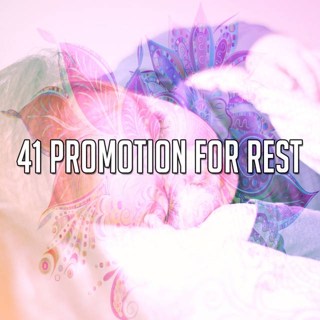 Couverture de 41 Promotion For Rest