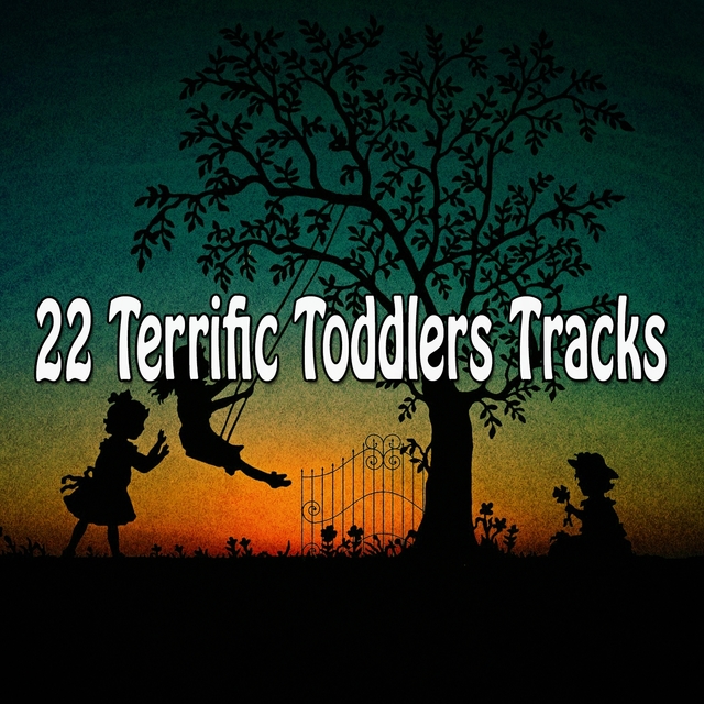 Couverture de 22 Terrific Toddlers Tracks