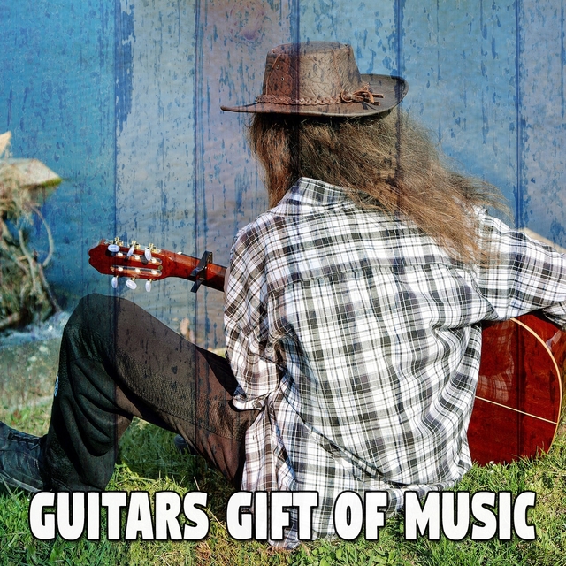 Couverture de Guitars Gift of Music