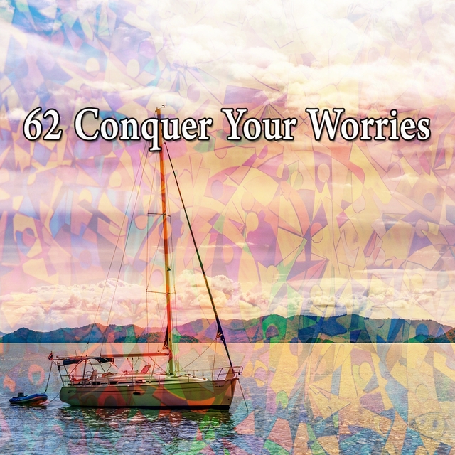 Couverture de 62 Conquer Your Worries