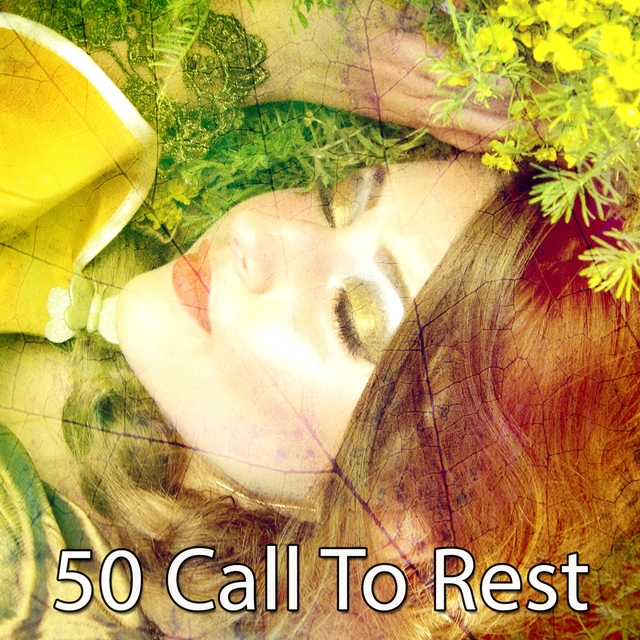 50 Call to Rest