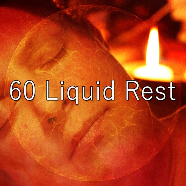 Couverture de 60 Liquid Rest