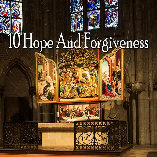 10 Hope and Forgiveness