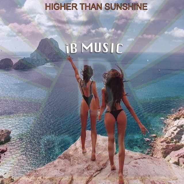 Couverture de Higher Than Sunshine