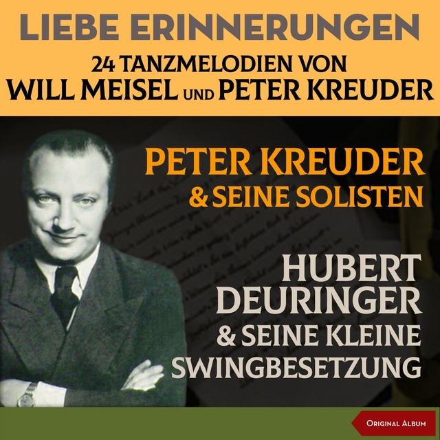 Couverture de Liebe Erinnerungen - 24 Tanzmelodien von Will Meisel und Peter Kreuder