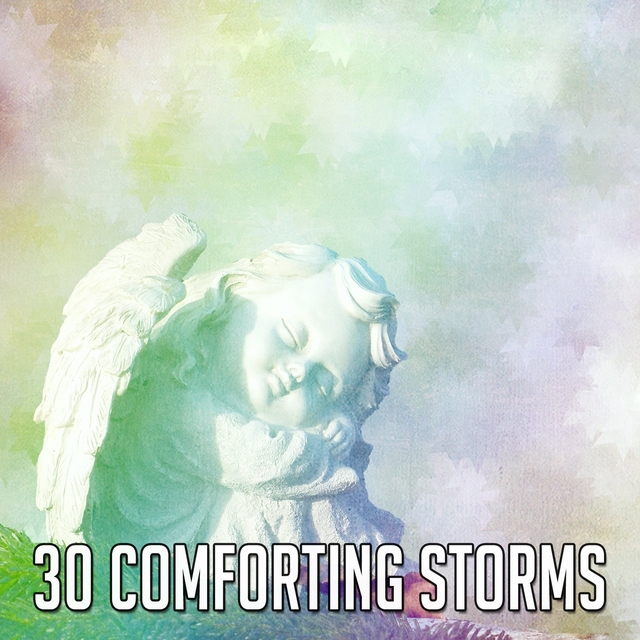 30 Comforting Storms