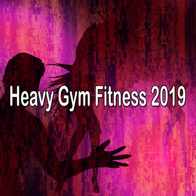 Heavy Gym Fitness 2019