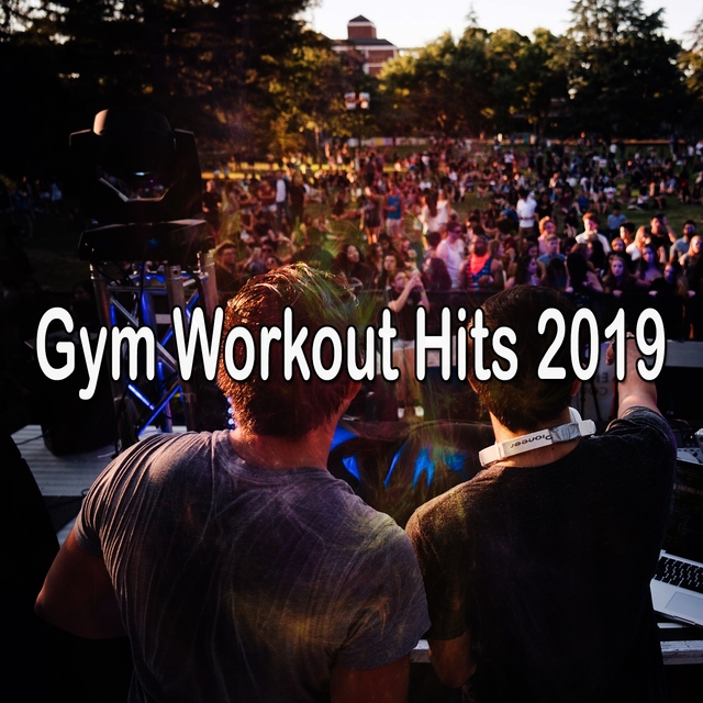 Gym Workout Hits 2019