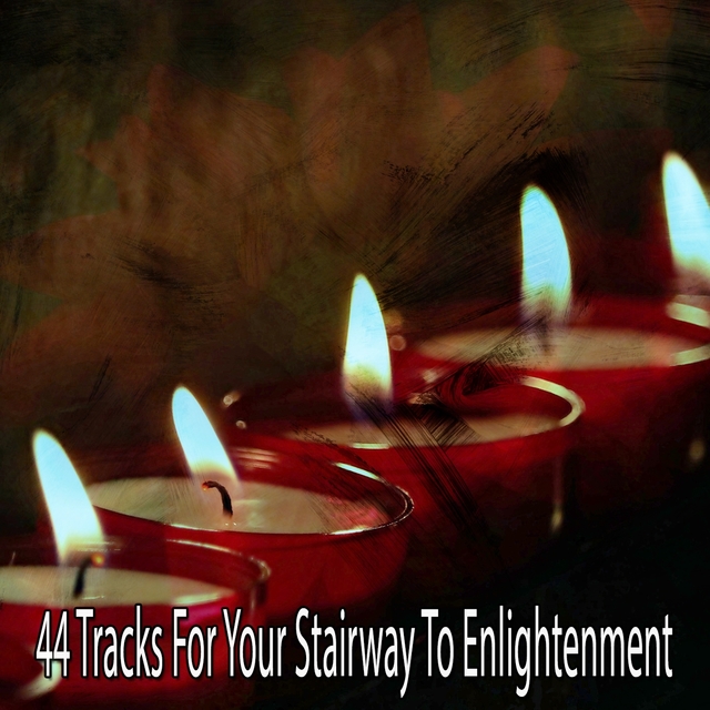 44 Tracks for Your Stairway to Enlightenment