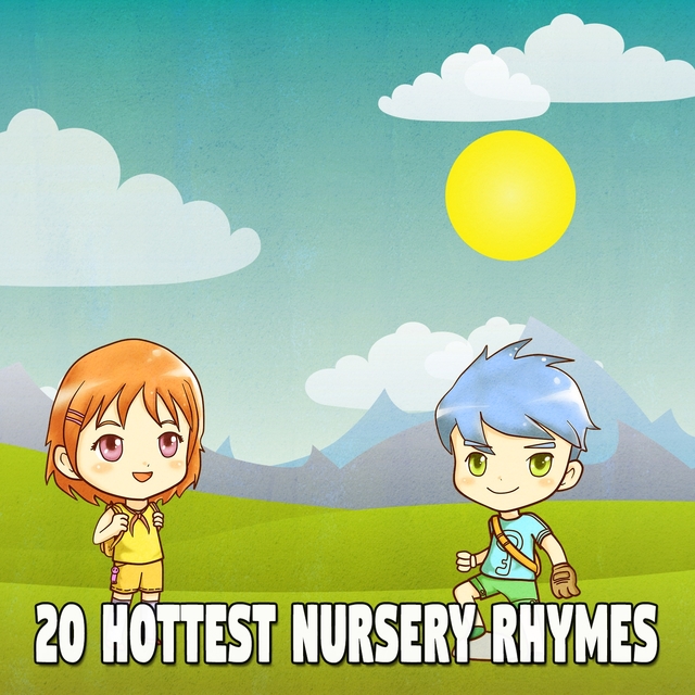 20 Hottest Nursery Rhymes