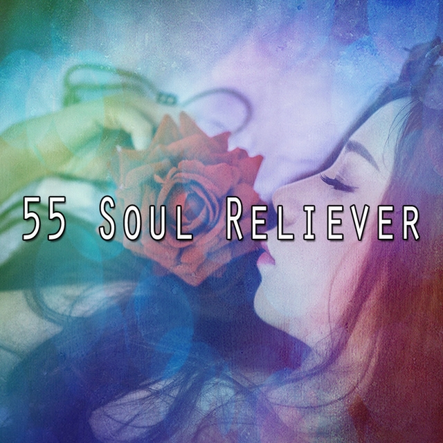 55 Soul Reliever