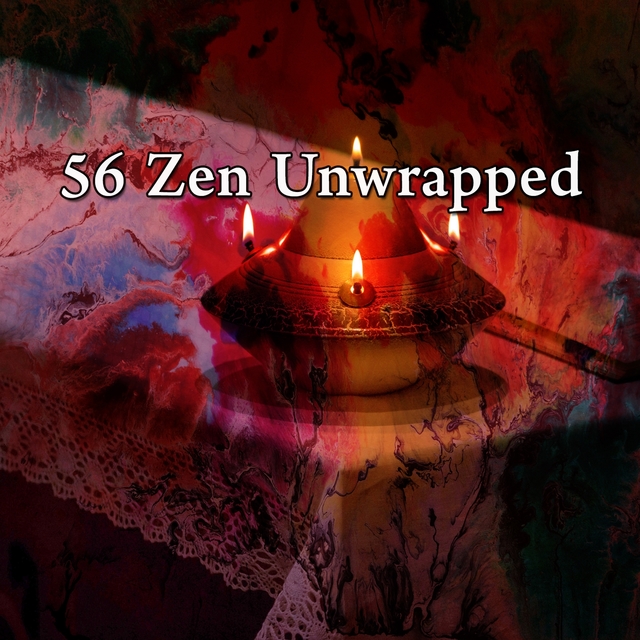 56 Zen Unwrapped