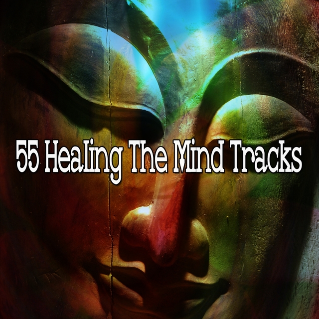 55 Healing the Mind Tracks