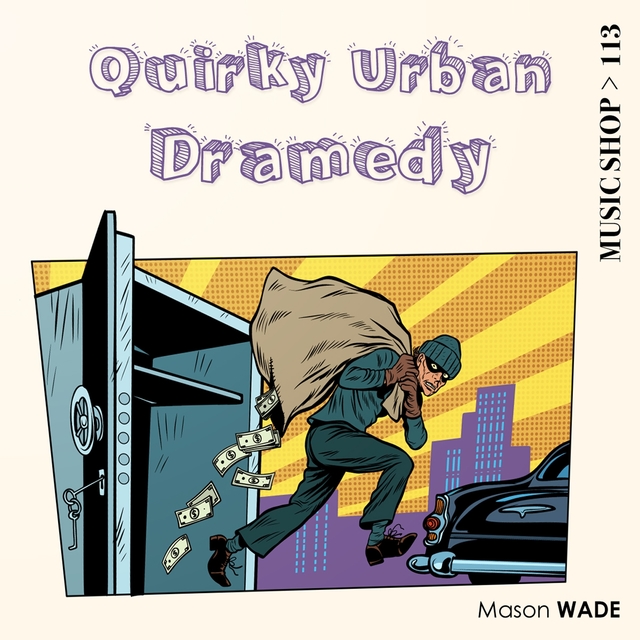 Couverture de Quirky Urban Dramedy