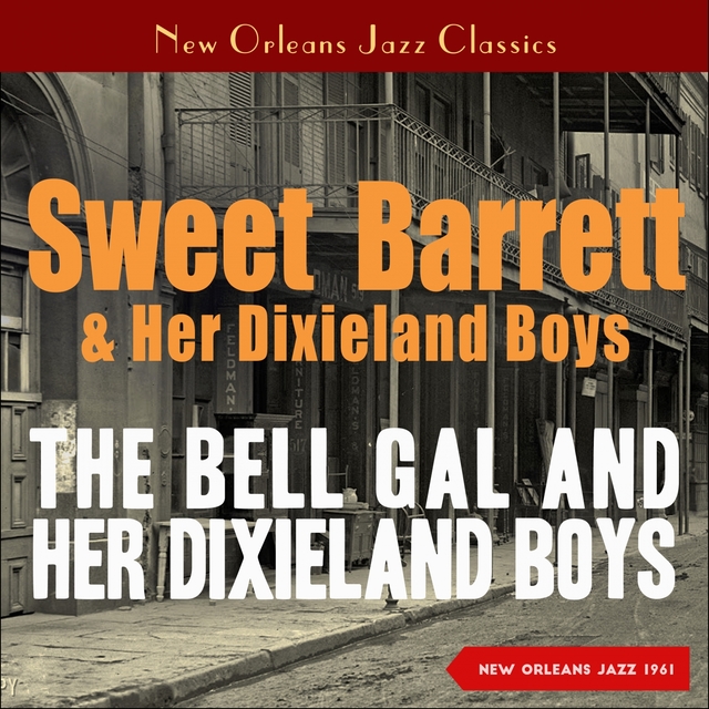 The Bell Gal and Her Dixieland Boys