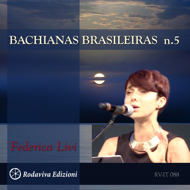 Bachianas Brasileiras N. 5