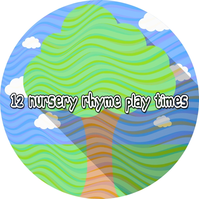 Couverture de 12 Nursery Rhyme Play Times