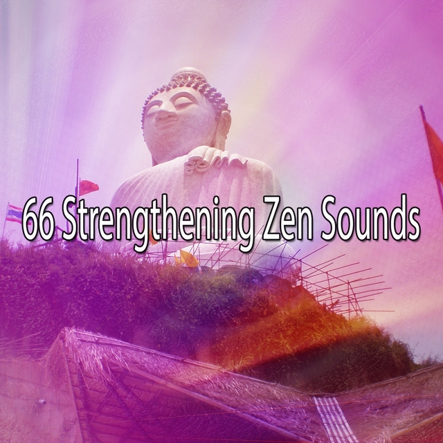 66 Strengthening Zen Sounds