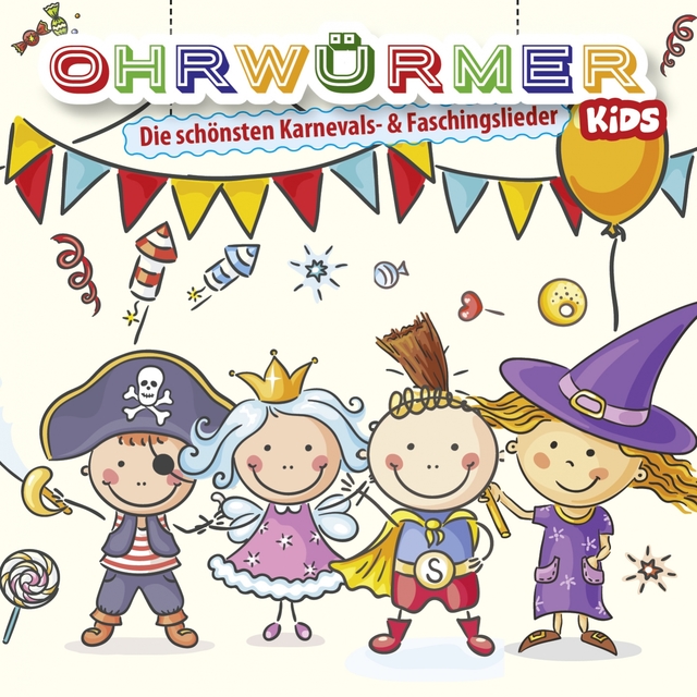 Ohrwürmer KIDS- Karnevalslieder