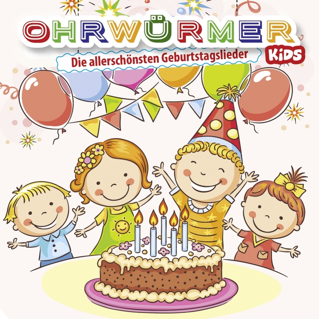 Couverture de Ohrwürmer- Die allerschönsten Geburtstagslieder