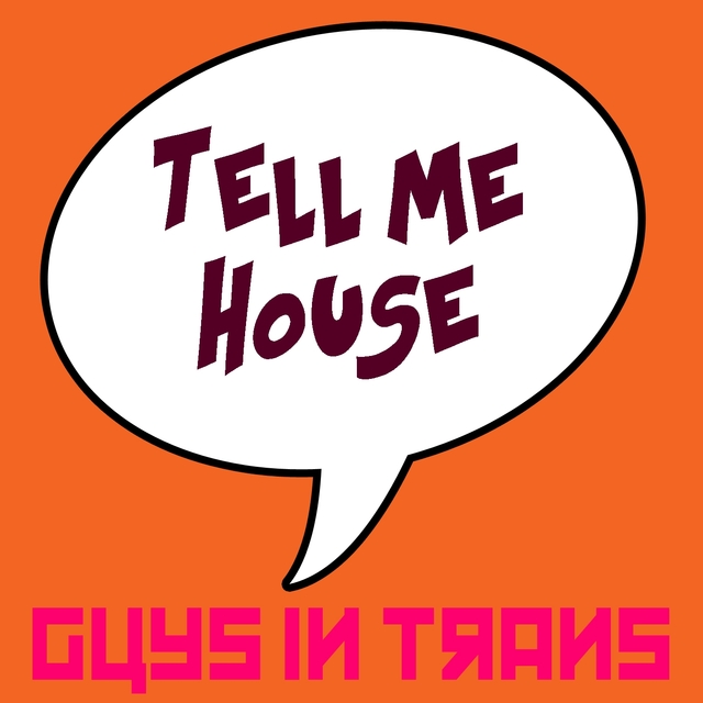 Couverture de Tell Me House