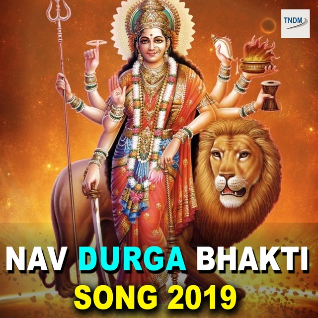 Couverture de Nav Durga Bhakti Song 2019