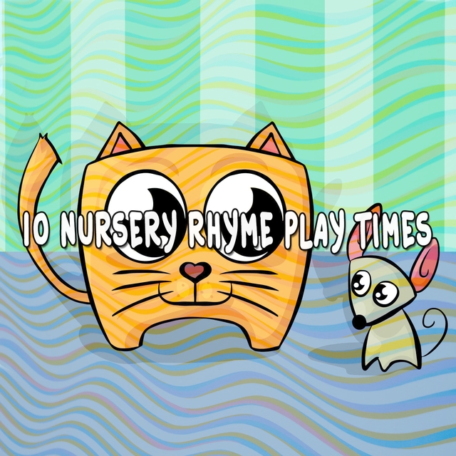 Couverture de 10 Nursery Rhyme Play Times