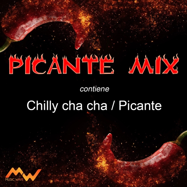 Chilly Cha Cha / Picante