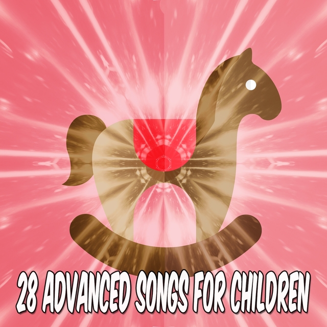 28 Advanced Songs for Children