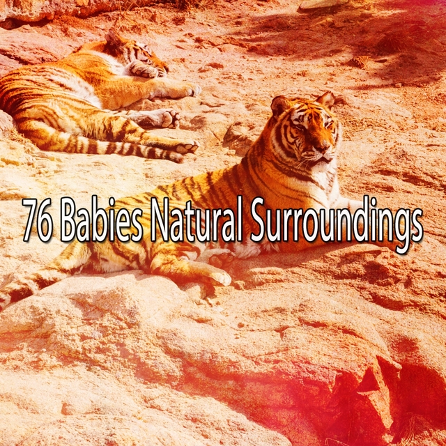 Couverture de 76 Babies Natural Surroundings