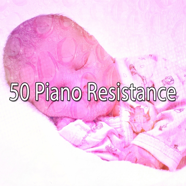 50 Piano Resistance