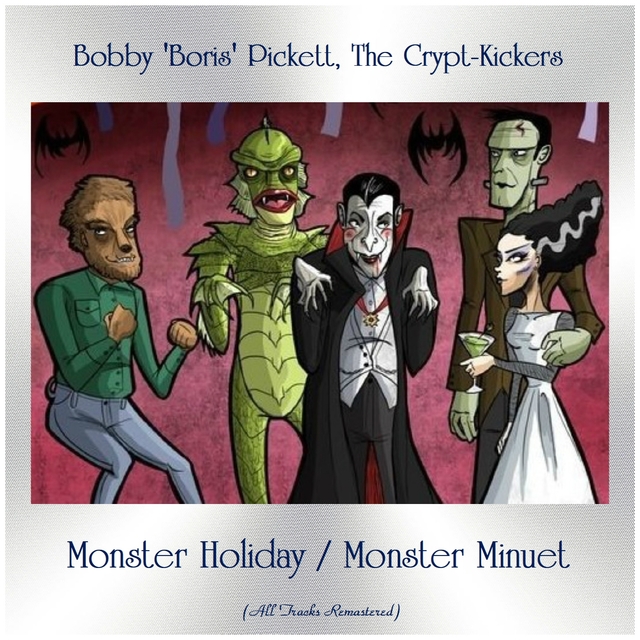 Monster Holiday / Monster Minuet