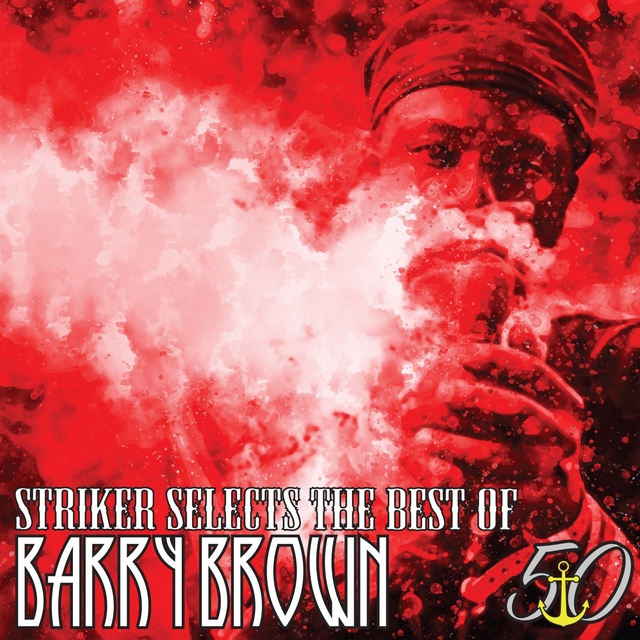 Couverture de Striker Selects the Best of Barry Brown