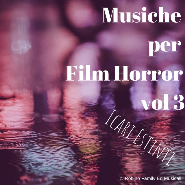 Musiche per film Horror vol 3