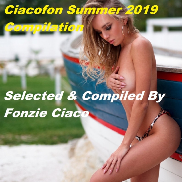 Ciacofon Summer 2019 Compilation