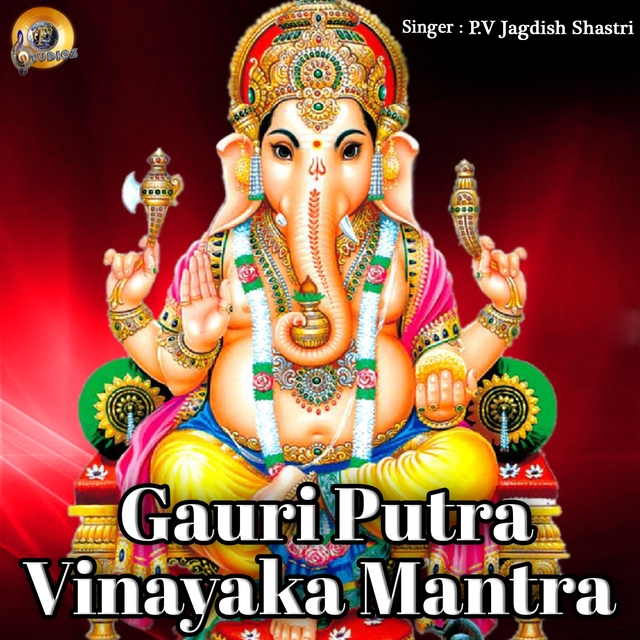 Gauri Putra Vinayaka Mantra