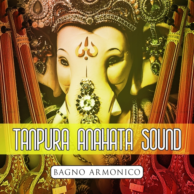 Couverture de Tanpura Anahata Sound