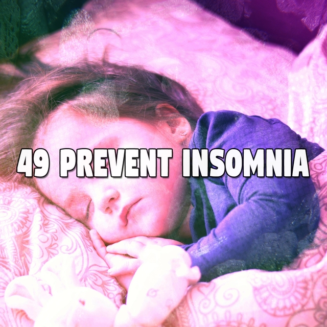 49 Prevent Insomnia