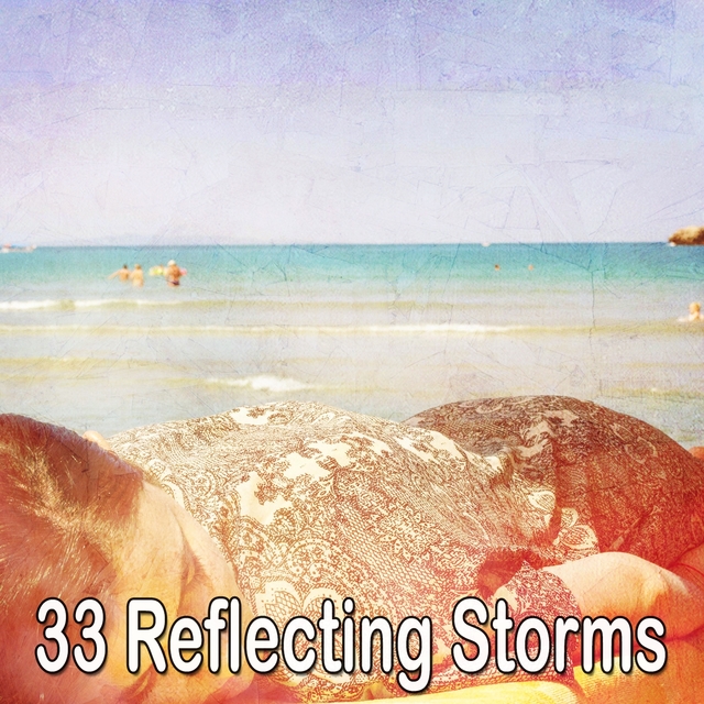 33 Reflecting Storms