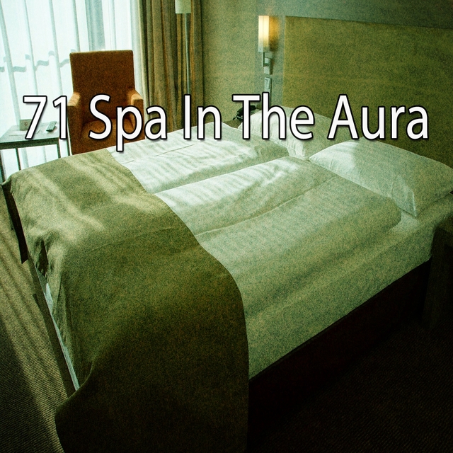 Couverture de 71 Spa in the Aura