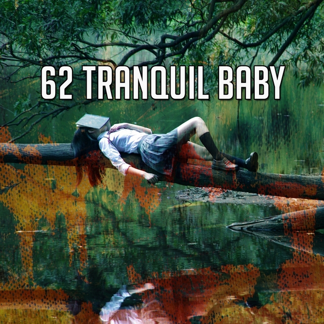 62 Tranquil Baby